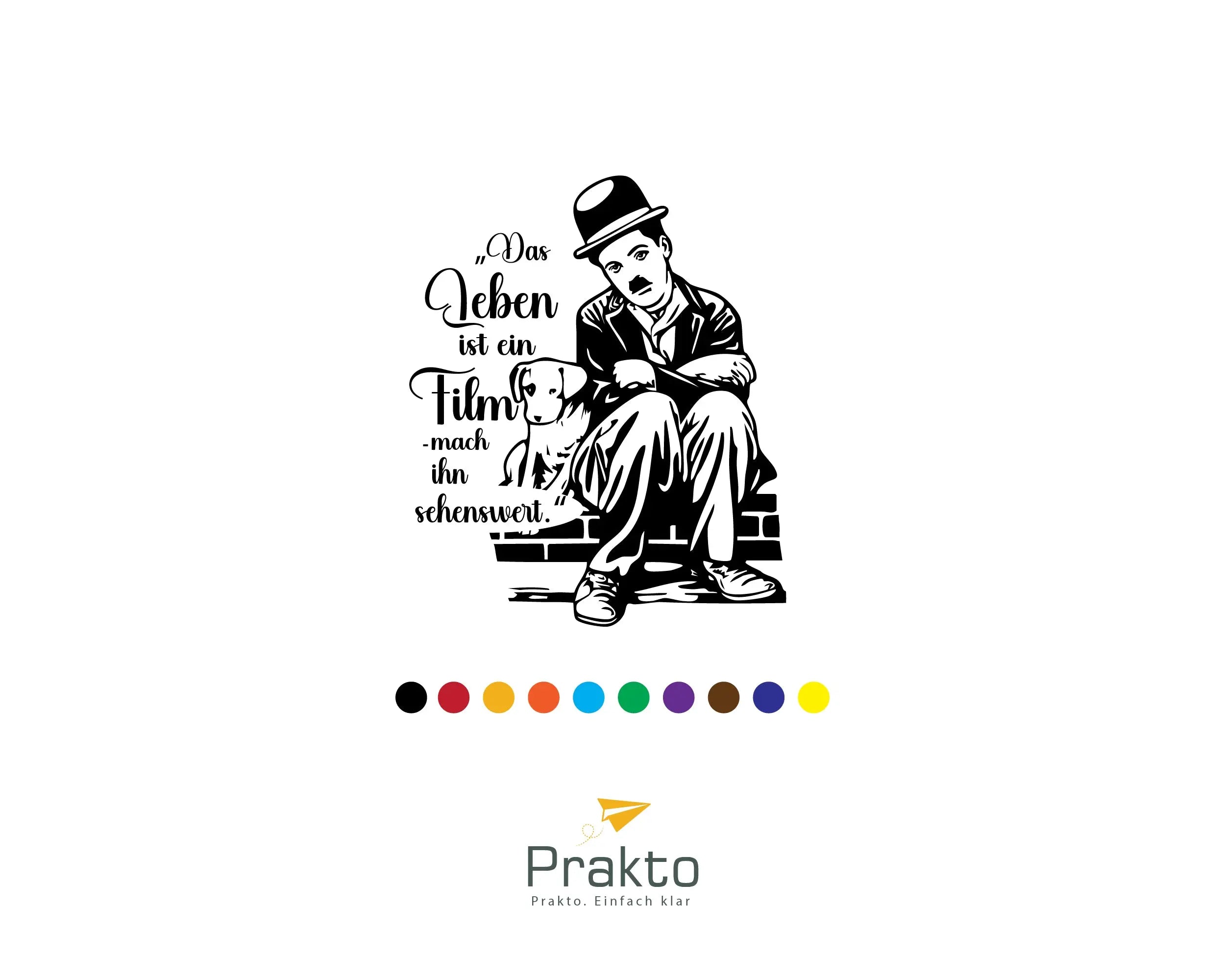 Charlie Chaplin Wandtattoo mit Zitat – „Das Leben ist ein Film, mach ihn sehenswert“ – Inspirierender Vinyl Wandaufkleber Prakto